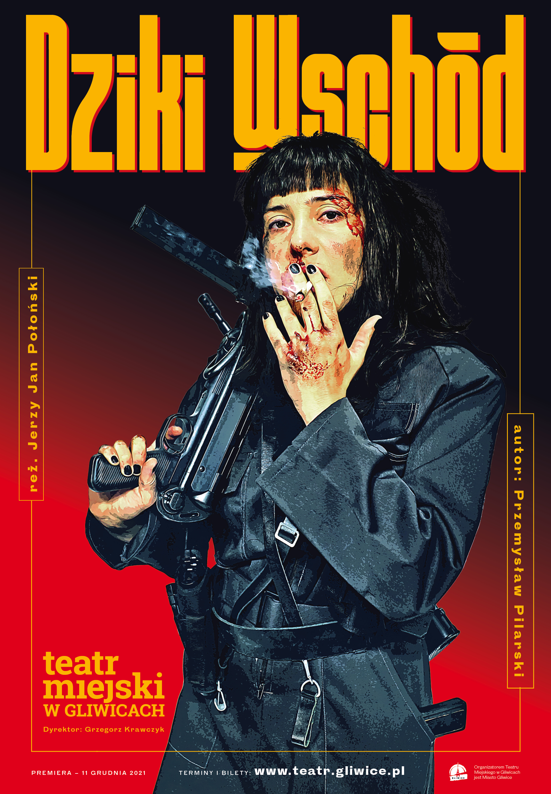 Mat. graf. Teatru Miejskiego Plakat spektaklu, z wizerunkiem kobiety ubranej na czarno i palącej papierosa, nad nią napis: Dziki Wschód