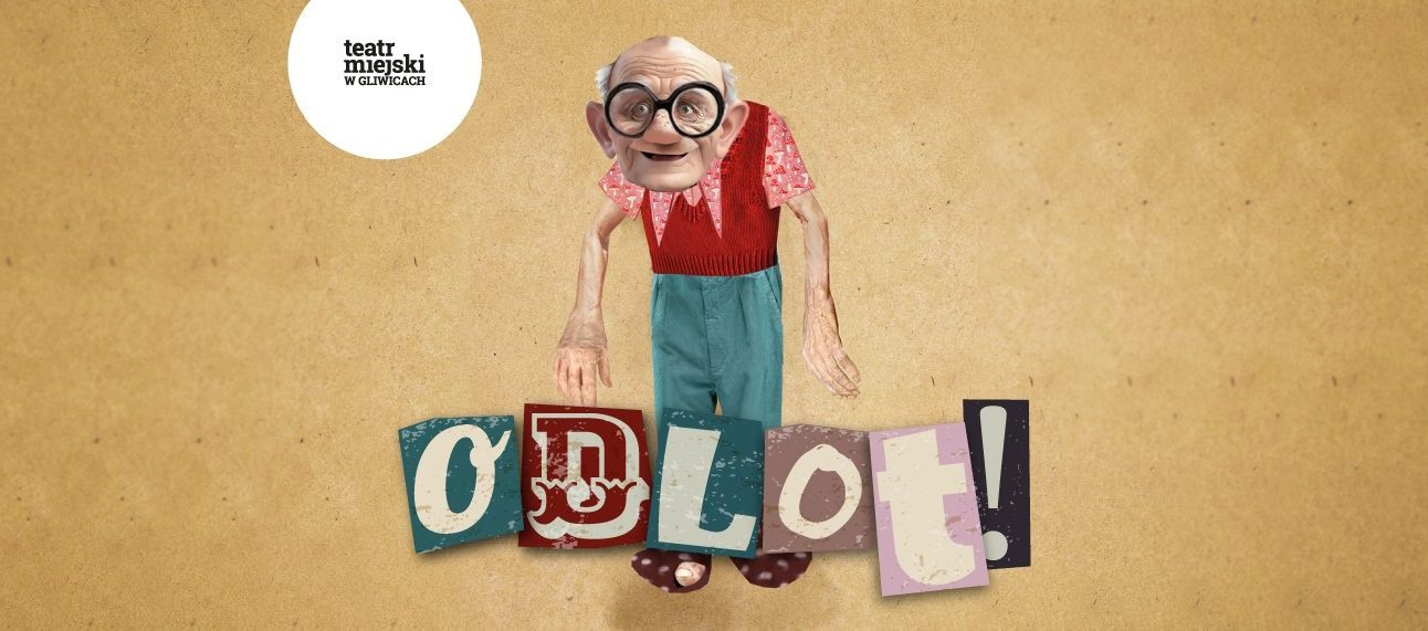 Baner z grafiką starszego mężczyzny i napisem ODLOT!